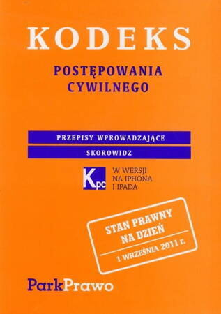 Kodeks Postępowania Cywilnego Skorowidz 01.09.2011
