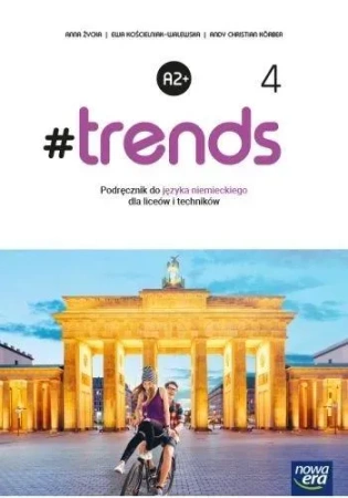 Nowe język niemiecki #Trends 4 podręcznik liceum i technikum