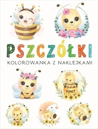 Kolorowanka z naklejkami. Pszczółki