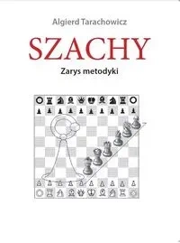 Szachy. Zarys metodyki