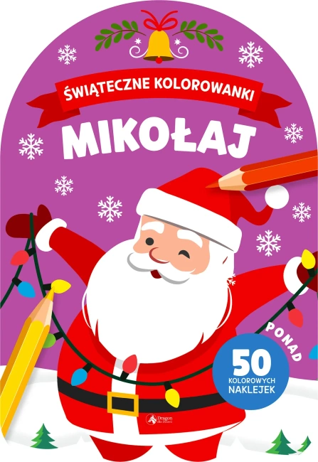 Mikołaj. Świąteczne kolorowanki