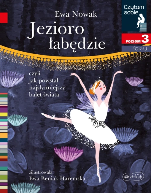 Czytam sobie - Jezioro łabędzie. Poziom 3