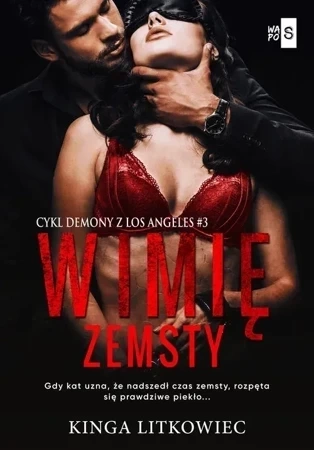 Demony z Los Angeles T.3 W imię zemsty