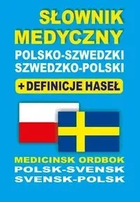 Słownik medyczny polsko-szwedzki szwedzko-polski + definicje haseł