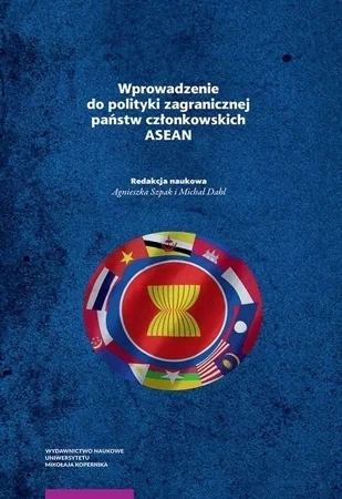 Wprowadzenie Do Polityki Zagranicznej Państw Członkowskich Asean