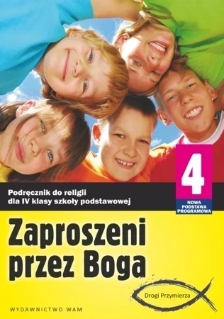 Religia zaproszeni przez Boga podręcznik dla klasy 4 szkoły podstawowej