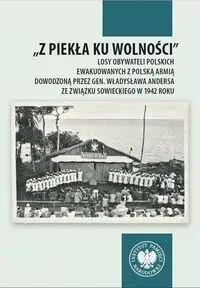„Z piekła ku wolności