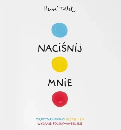 Naciśnij mnie. Press me wyd. polsko-angielskie