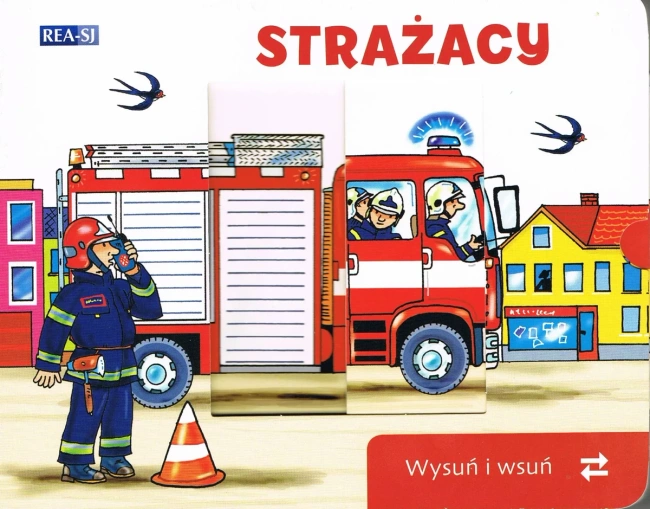 Wysuń/wsuń. Strażacy