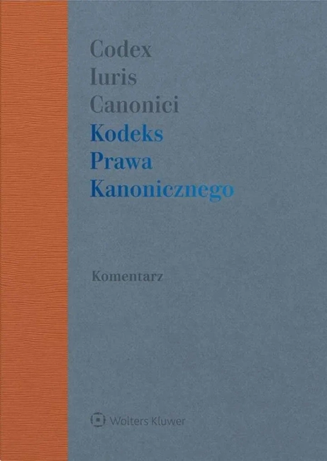 Kodeks prawa kanonicznego. Komentarz wyd. 2023