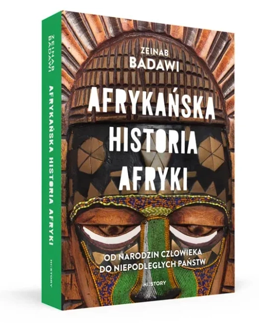 Afrykańska historia Afryki. Od narodzin człowieka do niepodległych państw