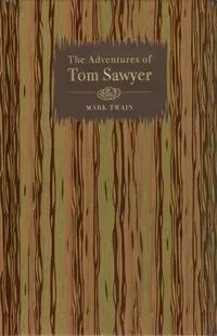 The Adventures of Tom Sawyer