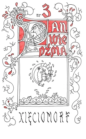 Xięciomorf. Pan Wiedźma. Tom 3