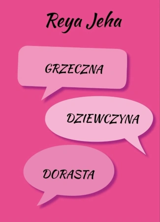 Grzeczna dziewczyna dorasta