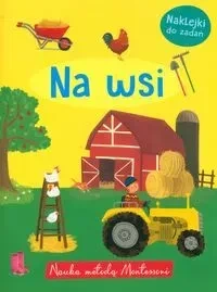 Nauka metodą Montessori. Na wsi