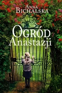 Ogród Anastazji