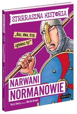 Narwani Normanowie. Strrraszna historia