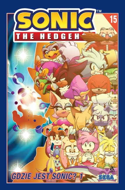 Sonic the Hedgehog Tom 15 Gdzie jest Sonic? 1
