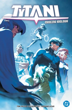 Mroczna królowa. Tytani. Tom 3