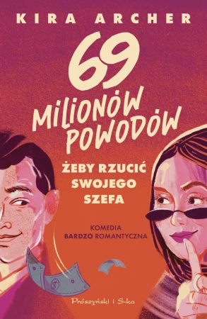 69 milionów powodów, by rzucić swojego szefa