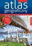 Szkolny atlas geograficzny. Środowisko geopolityka aktualności