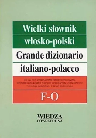 Wielki słownik włosko-polski T. 2 F-O