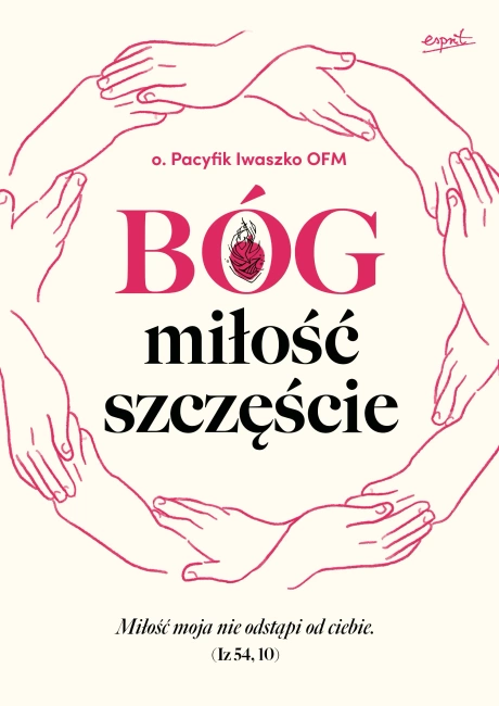 Bóg miłość szczęście