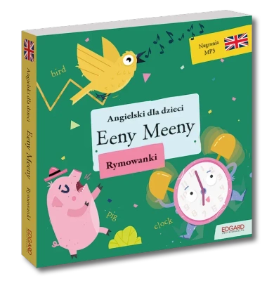 Angielski dla dzieci. Rymowanki. Eeny Meeny