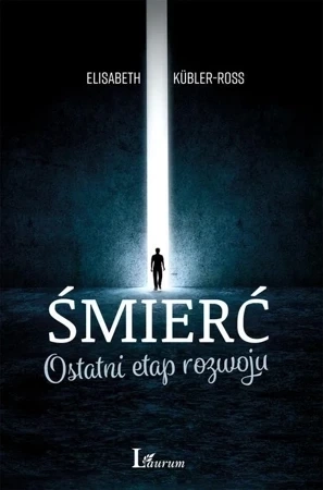 Śmierć. Ostatni etap rozwoju