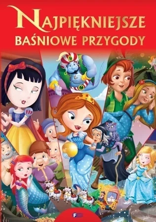 Najpiękniejsze baśniowe przygody