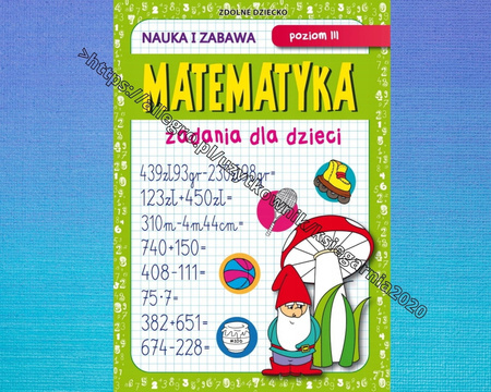 Matematyka Zadania Dla Dzieci Poziom III