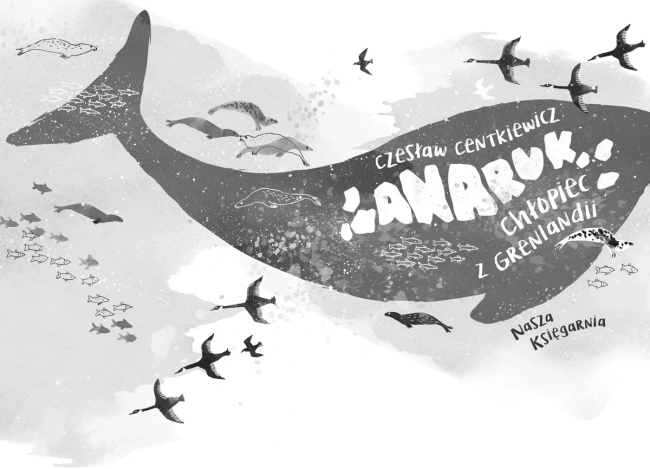 Anaruk, chłopiec z Grenlandii