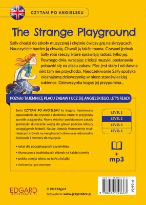 Czytam po angielsku. The Strange Playground/Tajemniczy plac zabaw level 2