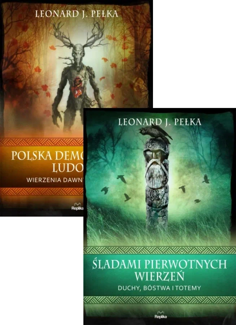 Zestaw 2w1 Polska demonologia ludowa. Wierzenia dawnych Słowian + Śladami pierwotnych wierzeń