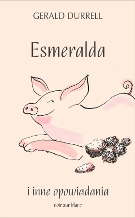 Esmeralda i inne opowiadania