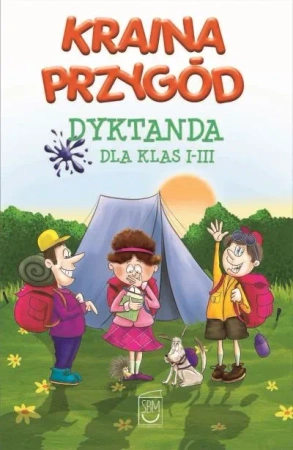 Kraina Przygód. Dyktanda Klasy I-III