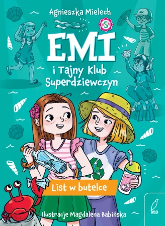 List w butelce. Emi i Tajny Klub Superdziewczyn. Tom 8 wyd. 2025