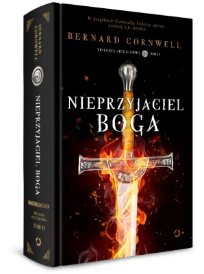 Nieprzyjaciel Boga. Trylogia Arturiańska Tom 2 wyd. 2021
