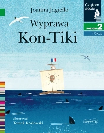 Czytam sobie. Wyprawa Kon-Tiki. Poziom 2