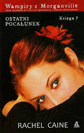 Wampiry Z Morganville 7 Ostatni Pocałunek