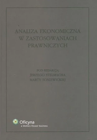 ANALIZA EKONOMICZNA W ZASTOSOWANIACH PRAWNICZYCH