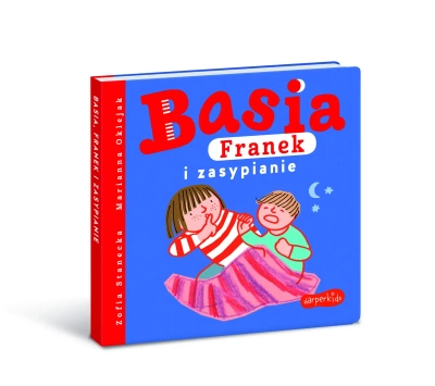 Basia, Franek i zasypianie