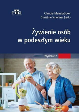 Żywienie W Podeszłym Wieku