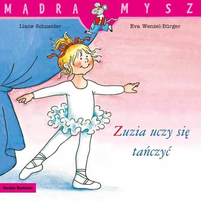 Zuzia uczy się tańczyć. Mądra Mysz