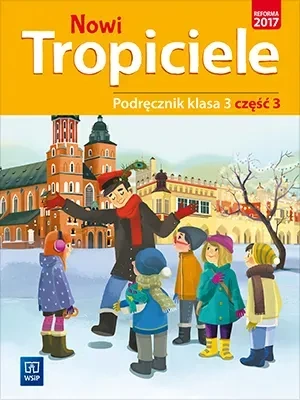 Nowi tropiciele podręcznik klasa 3 część 3 edukacja wczesnoszkolna  1687a9