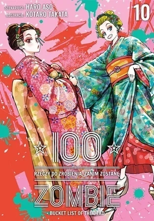 100 rzeczy do zrobienia, zanim zostanę zombie. Tom 10