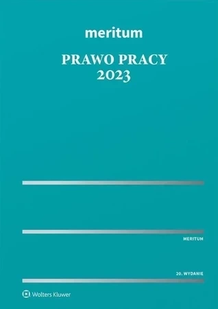 Prawo pracy 2023. Meritum