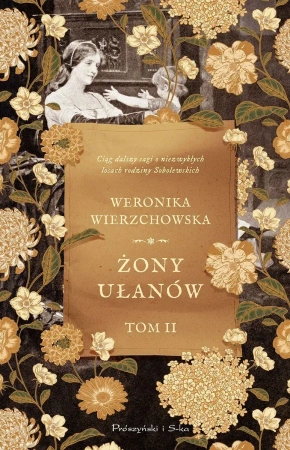 Żony ułanów. Rodzina Sobolewskich. Tom 2  (Duże Litery)