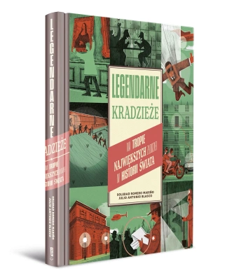 Legendarne kradzieże. Na tropie największych złodziei w historii świata