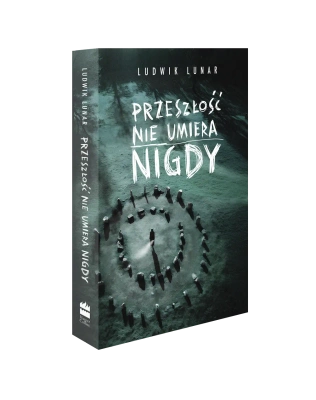 Przeszłość nie umiera nigdy